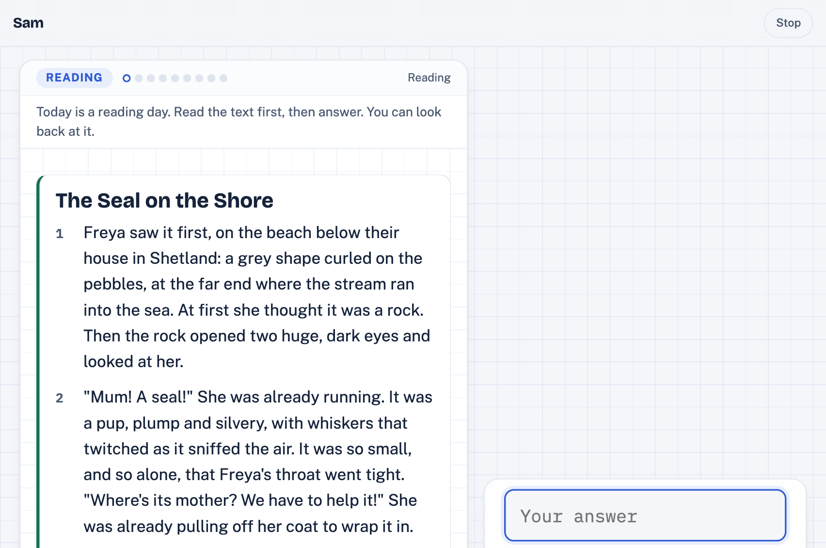 A reading day in the app: the passage “The Seal on the Shore”, with numbered paragraphs, and an answer box beside it. The note at the top says: “Today is a reading day. Read the text first, then answer. You can look back at it.”